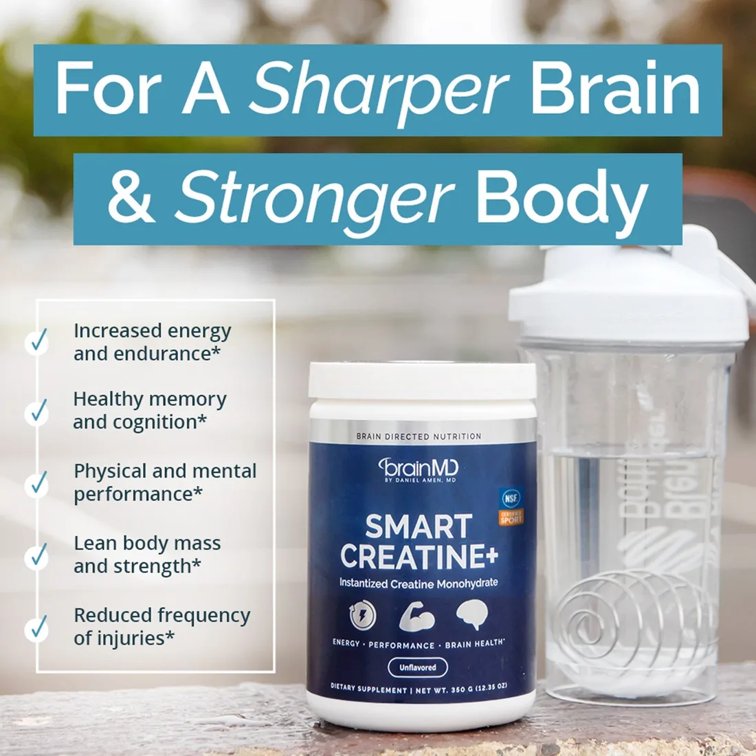 BrainMD promotional card listing Smart Creatine benefits: increased energy and endurance, healthy memory and cognition, physical and mental performance, lean body mass and strength, reduced frequency of injuries